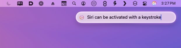 Desktop top menu bar with icons and notification stating Siri can be activated with a keystroke, against a purple gradient background.